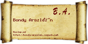 Bondy Arszlán névjegykártya